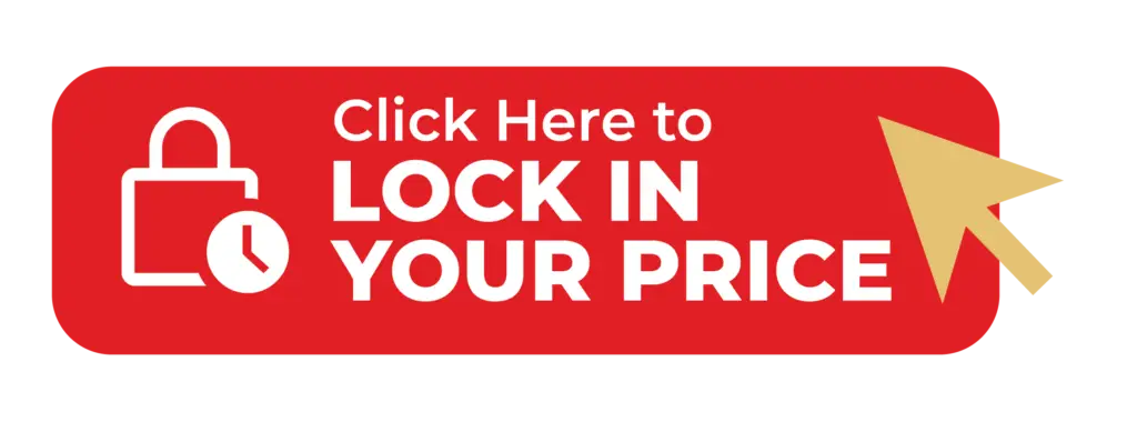 Click here to lock in your price